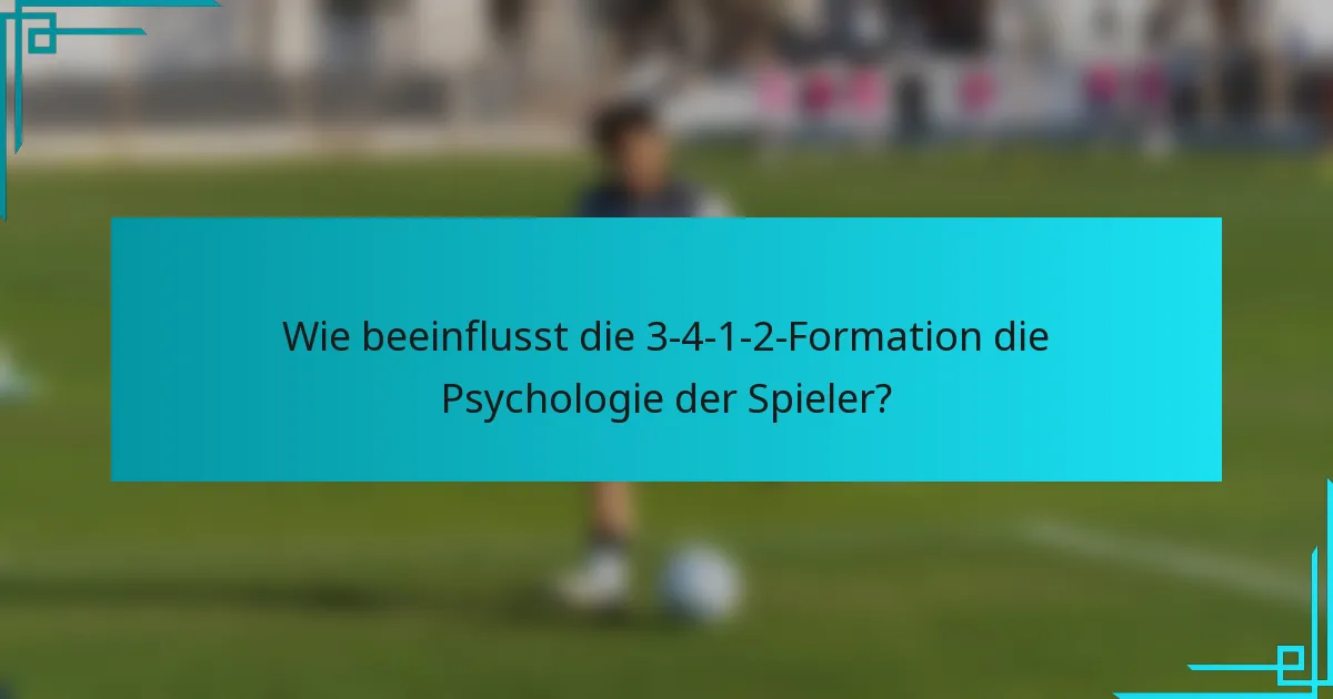 Wie beeinflusst die 3-4-1-2-Formation die Psychologie der Spieler?